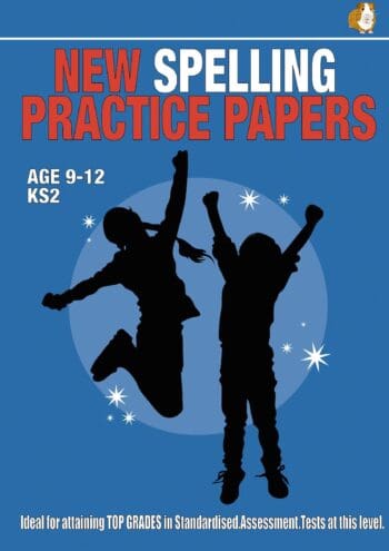 New Spelling Practice Papers: Tests 1-9