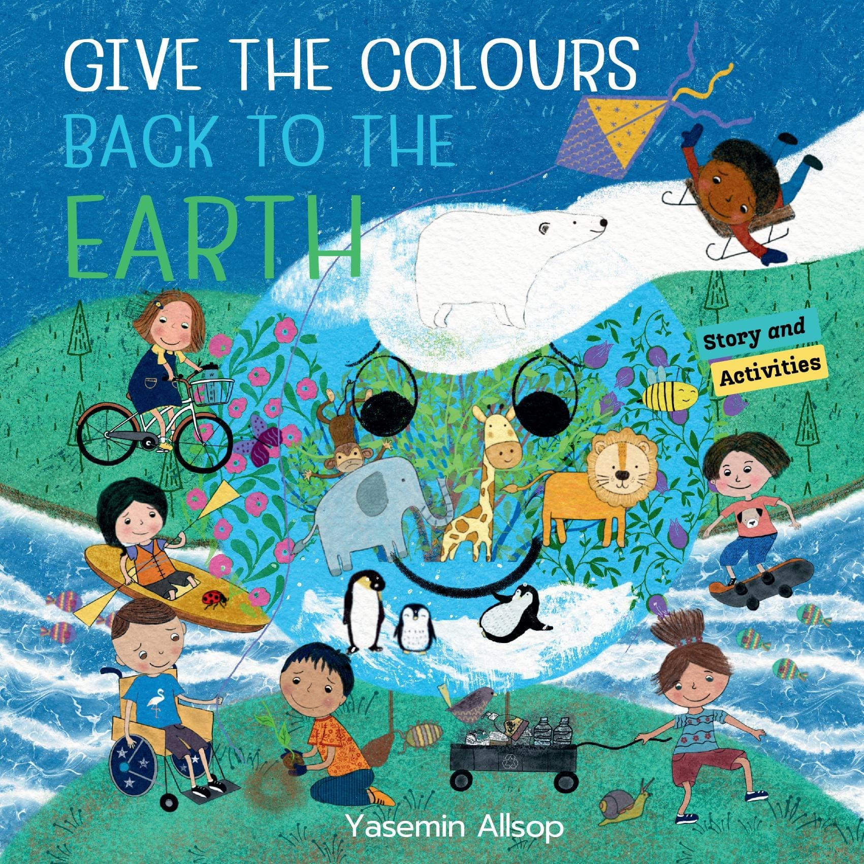 Give the colours back to the Earth