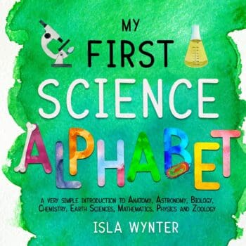 My First Science Alphabet
