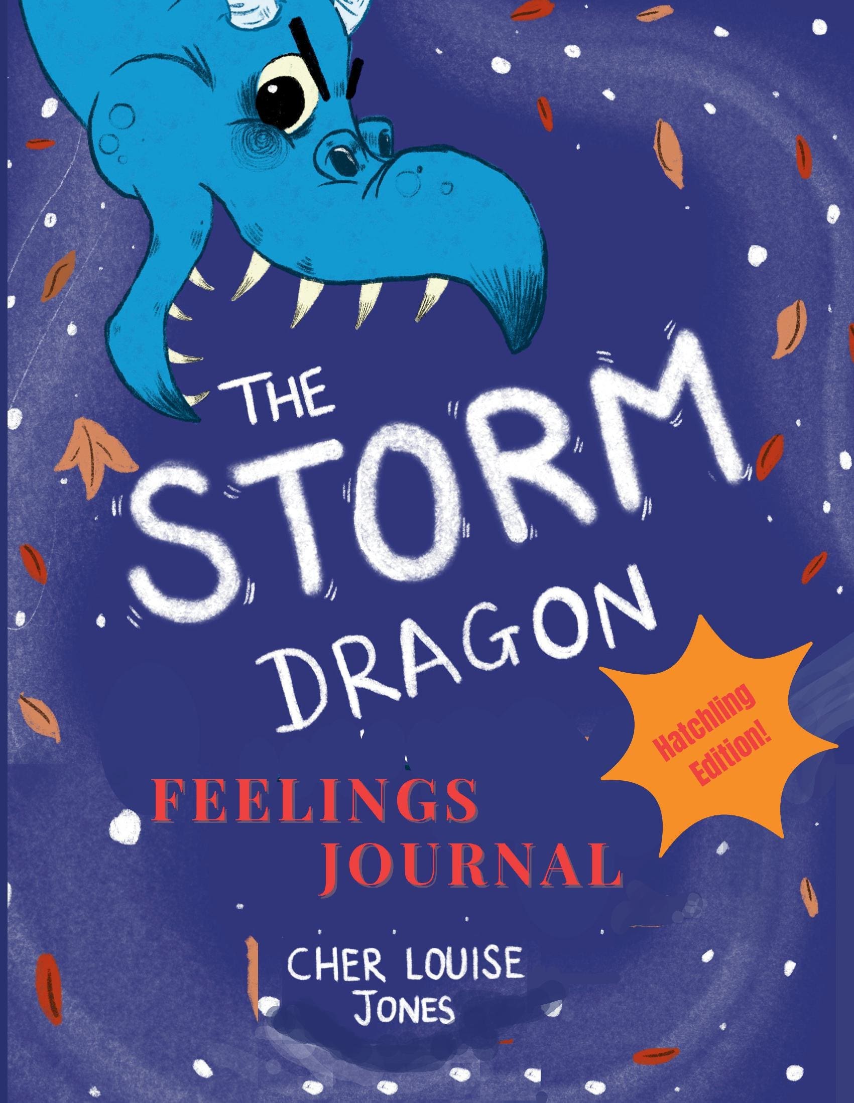 The Storm Dragon Feelings Journal: Hatchling Edition!