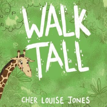Walk Tall - Large Print Edition - A rhyming picture book about bullying and friendship.