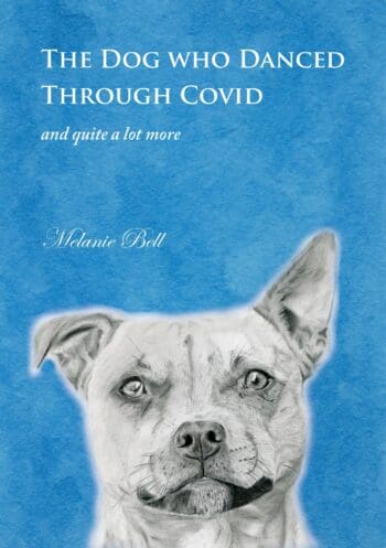 The Dog Who Danced Through Covid