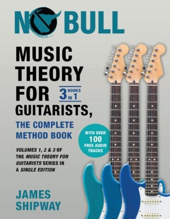 Music Theory for Guitarists, the Complete Method Book