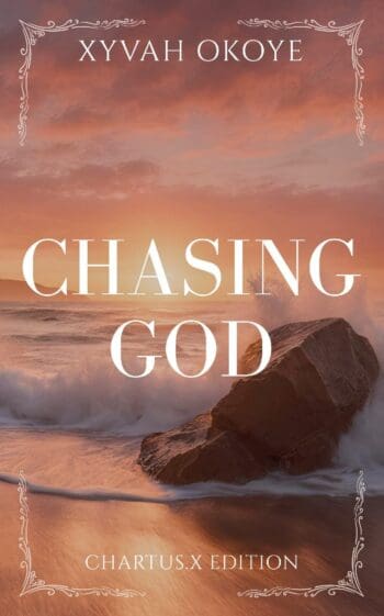 Chasing God