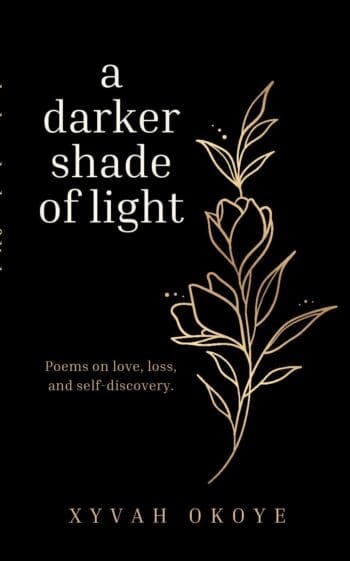 A Darker Shade of Light