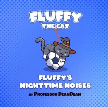 Fluffy’s Nighttime Noises