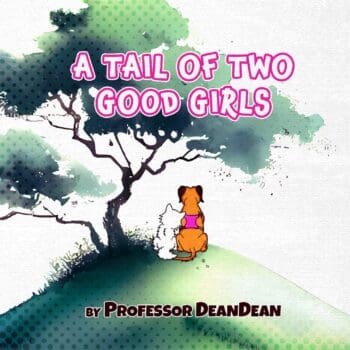 A Tail Of Two Good Girls