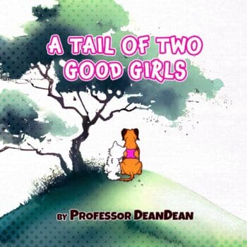 A Tail Of Two Good Girls (Hard Cover)