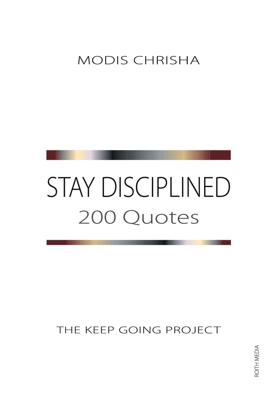 Stay Disciplined