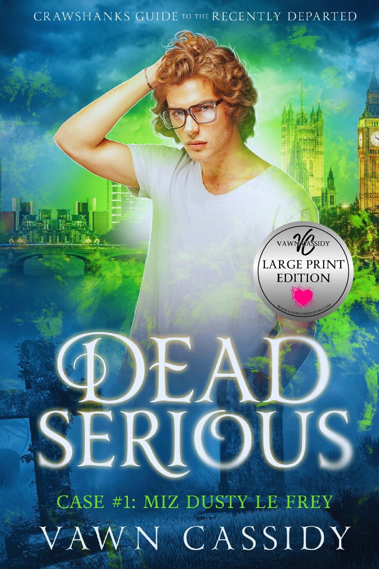Dead Serious Case #1 Miz Dusty Le Frey - Large Print Edition