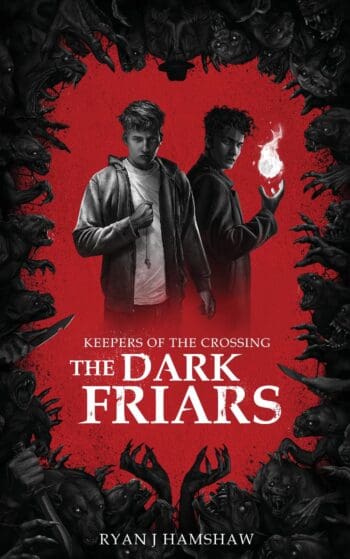 Keepers of the Crossing: The Dark Friars