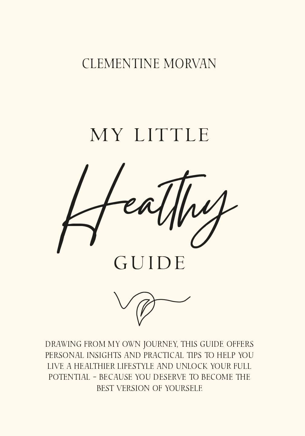 My Little Healthy Guide