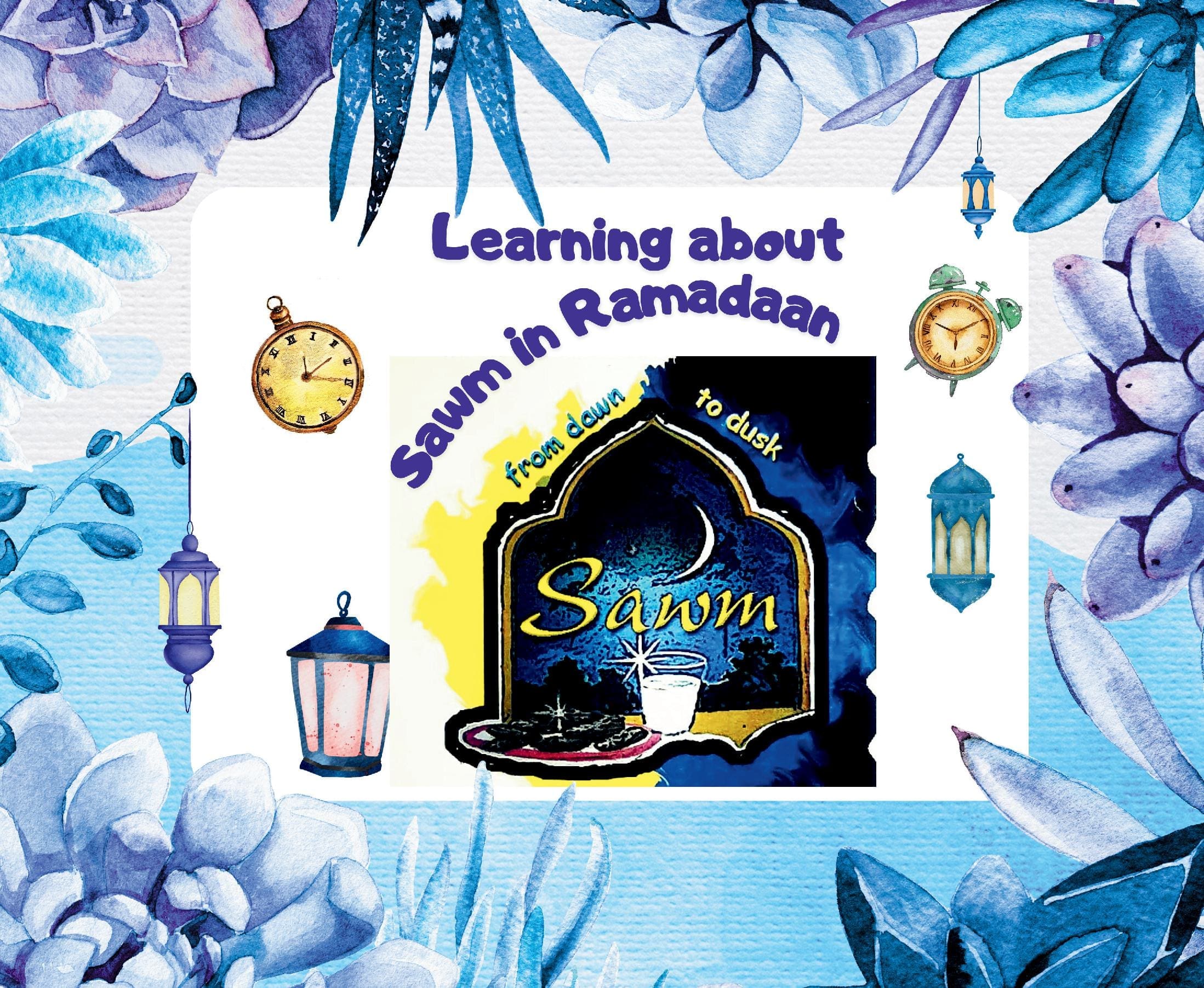 Learning About Sawm in Ramadaan