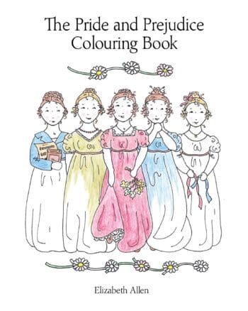 The Pride and Prejudice Colouring Book