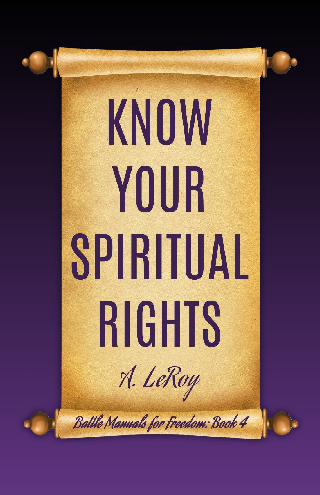 Know Your Spiritual Rights