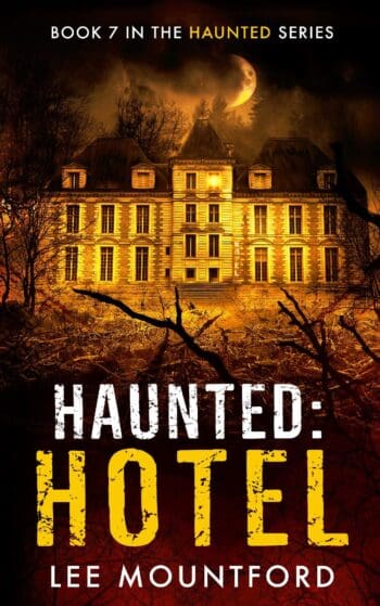 Haunted: Hotel