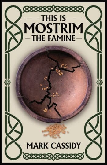 THIS IS MOSTRIM - THE FAMINE - by Mark Cassidy