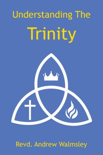 Understanding The Trinity