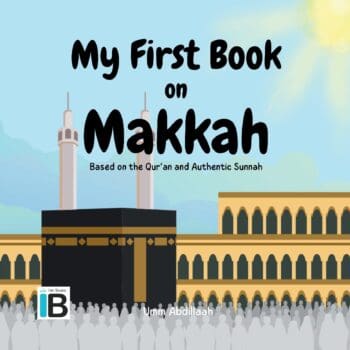 My First Book on Makkah