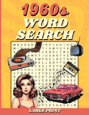 1960s Large Print Word Search: 96 Puzzles from the Swinging Sixties