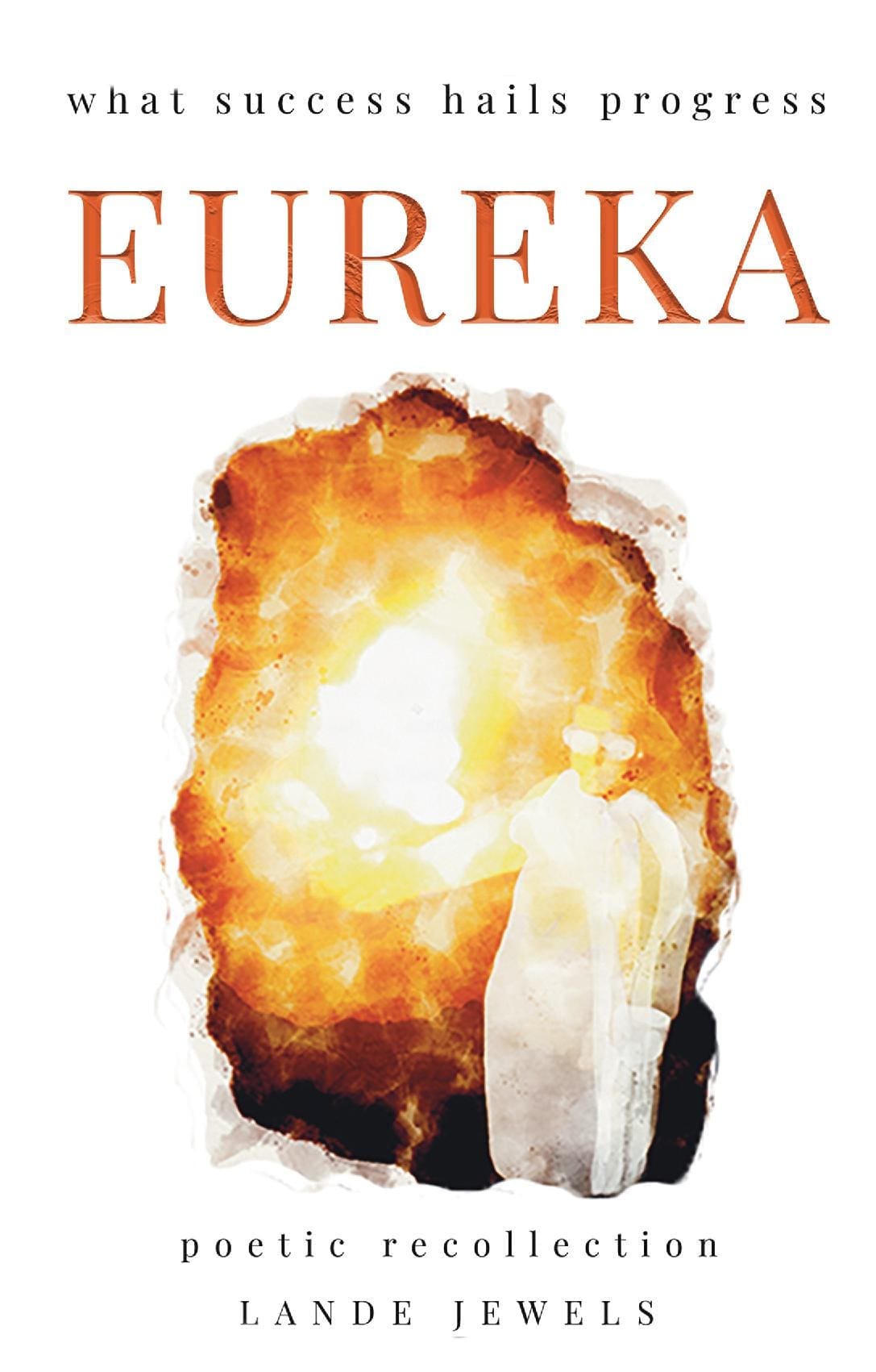 Eureka : what success hails progress, Groundbreaking inventions that challenged existing paradigms and put London at the forefront of science.