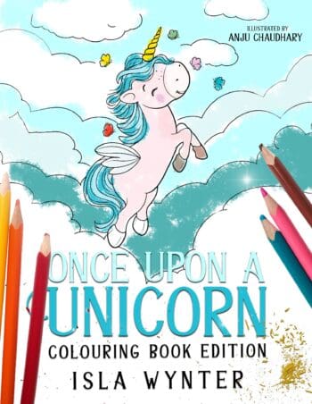 Once Upon a Unicorn: Colouring Book Edition