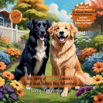 The Story of Caring Canines: Benji and Bella's Big Adventure