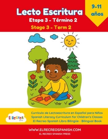 Lecto Escritura 3 - 2 (9-11 yrs) Stage 3, Term 2
