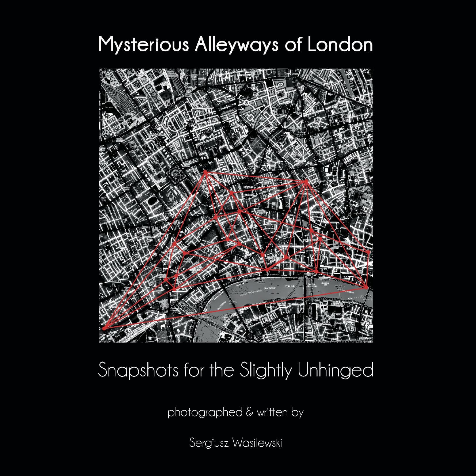Mysterious Alleyways of London