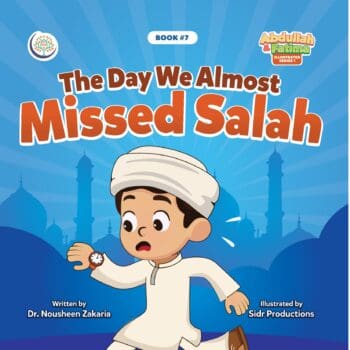 The Day We Almost Missed Salah