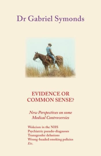 Evidence or Common Sense
