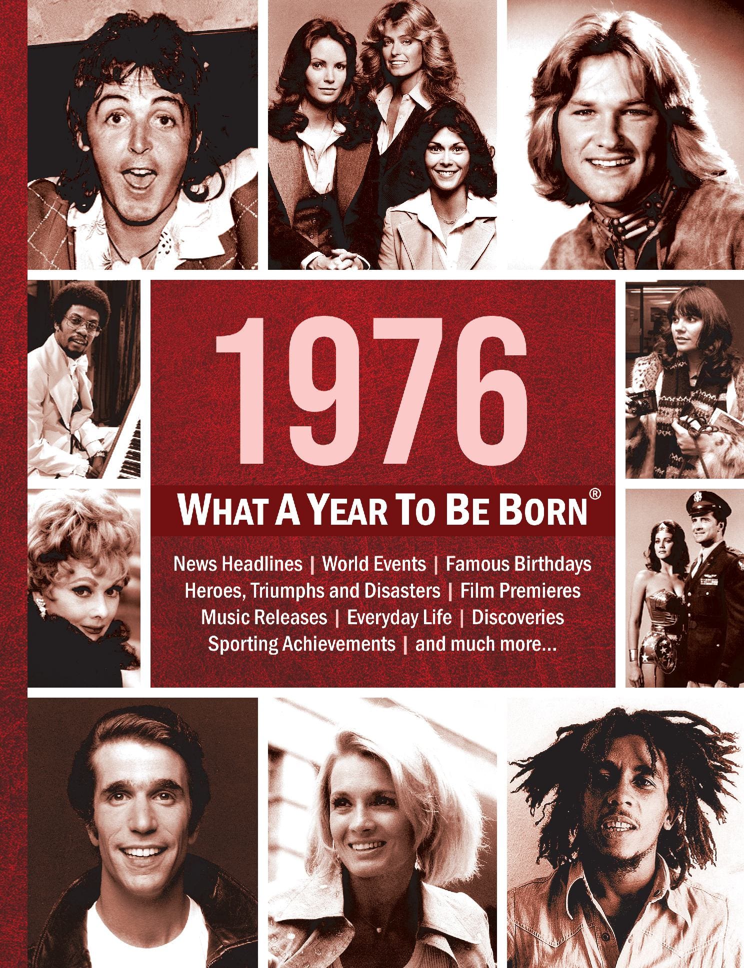 1976: What A Year To Be Born