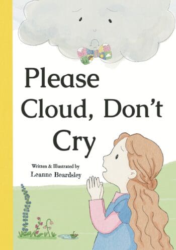 Please Cloud Don't Cry