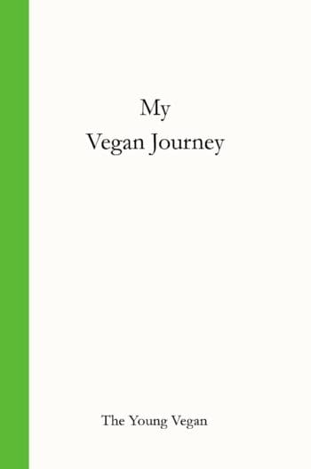My Vegan Journey
