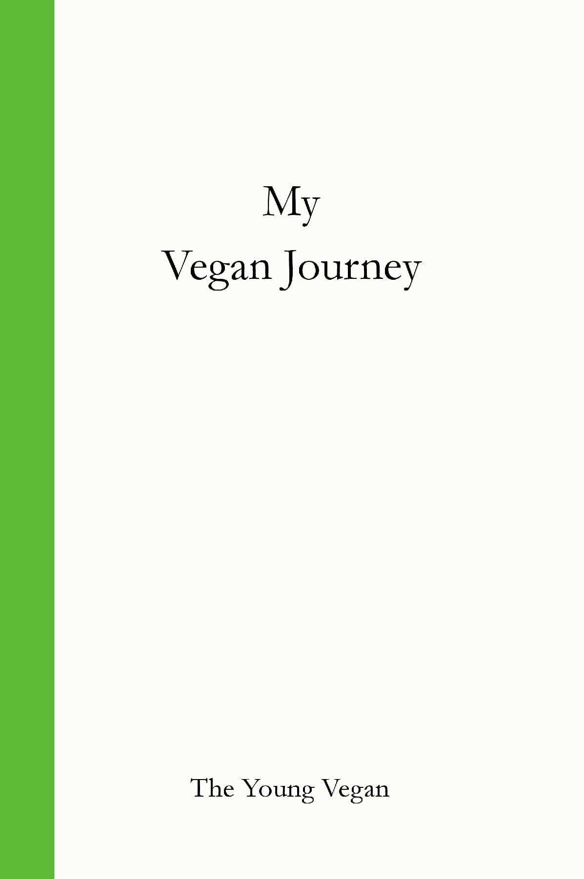 My Vegan Journey