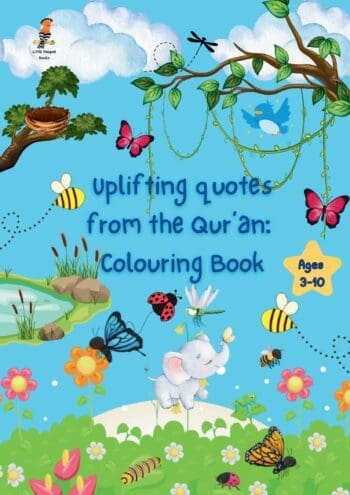 Uplifting Quotes from the Qur'an: Colouring Book