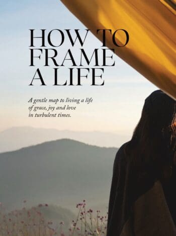 How To Frame A Life