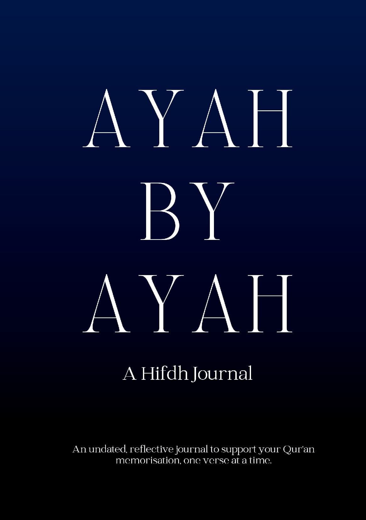 Ayah by Ayah - A Hifdh Journal (Midnight)