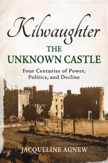 Kilwaughter: The Unknown Castle