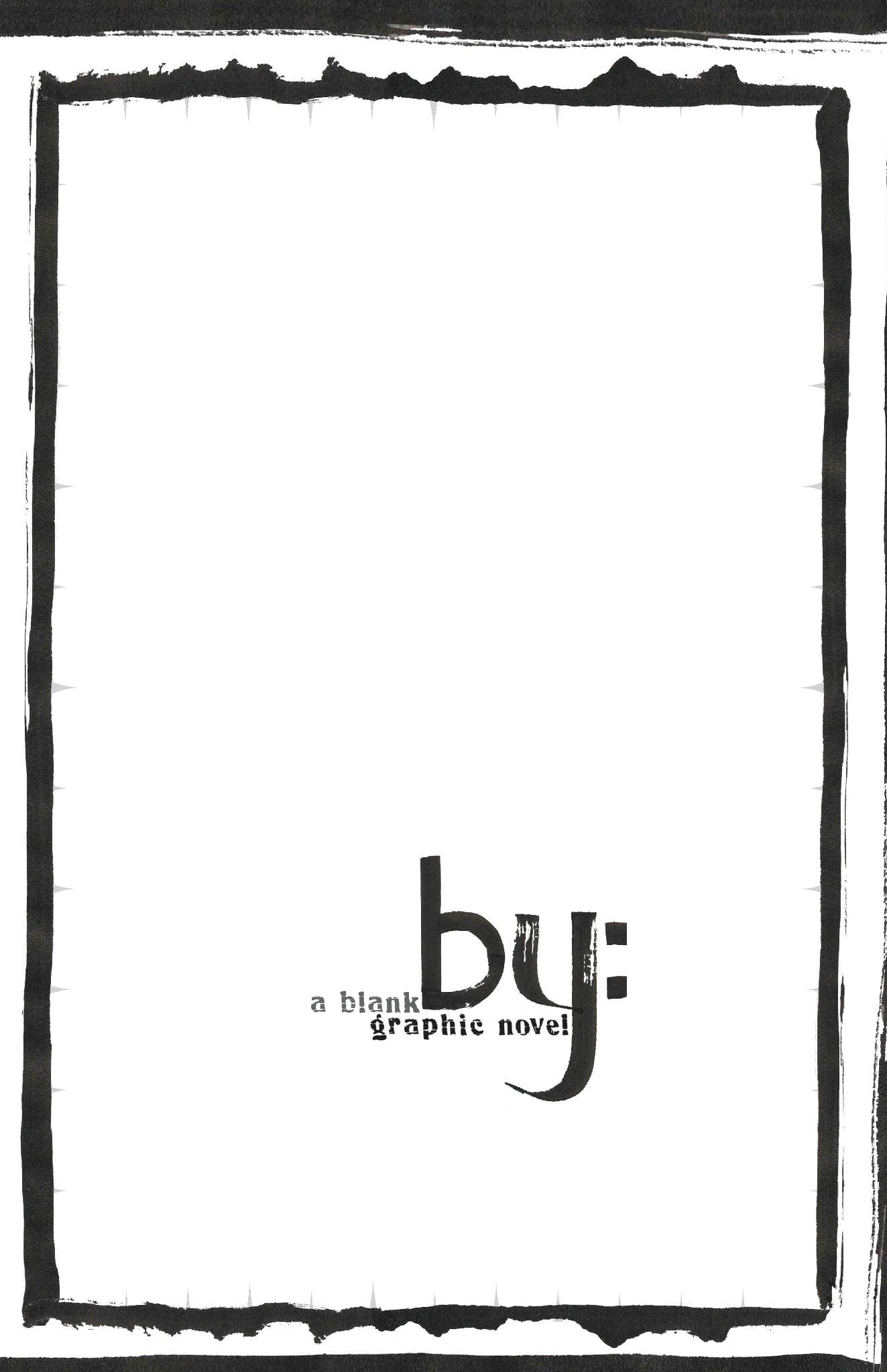 By: A Blank Graphic Novel