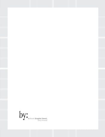 By: A Blank Comic Book, Grey Frame
