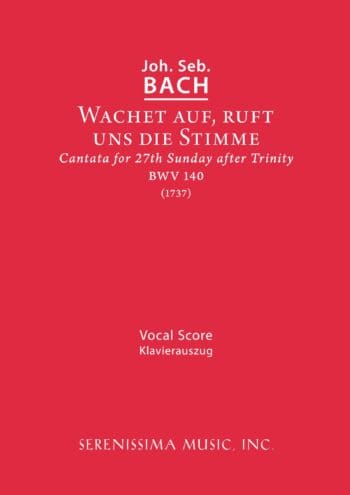 Wachet auf ruft uns die Stimme, BWV 140 (BGA, Rust)