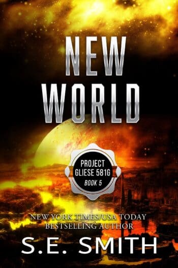 New World: Project Gliese 581g Book 5