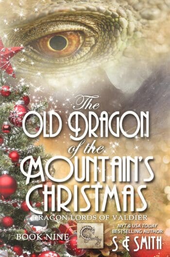 Old Dragon of the Mountain’s Christmas: Dragon Lords of Valdier Book 9