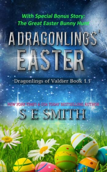 A Dragonling’s Easter and the Great Easter Bunny Hunt: Dragonlings of Valdier Novella