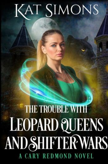 The Trouble with Leopard Queens and Shifter Wars