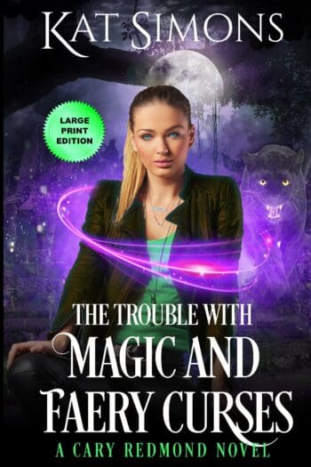 The Trouble with Magic and Faery Curses