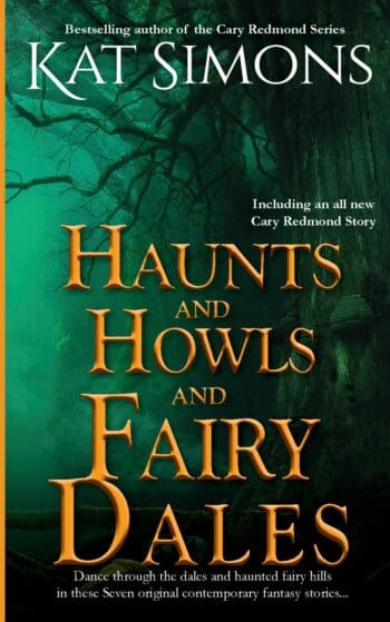 Haunts and Howls and Fairy Dales