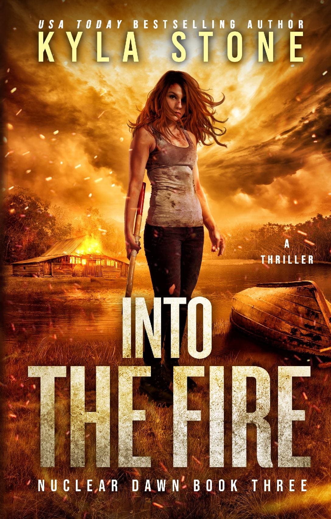 Into the Fire