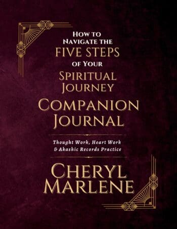 How to Navigate the Five Steps of Your Spiritual Journey Companion Journal